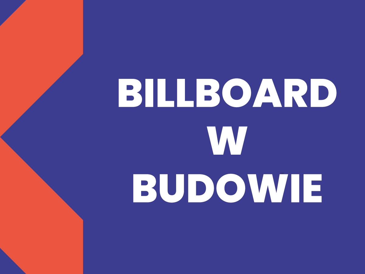 Billboard 18m x 6m, Droga ekspresowa S7, Elbląg (kierunek Gdańsk/Warszawa) 1 billboard w budowie www